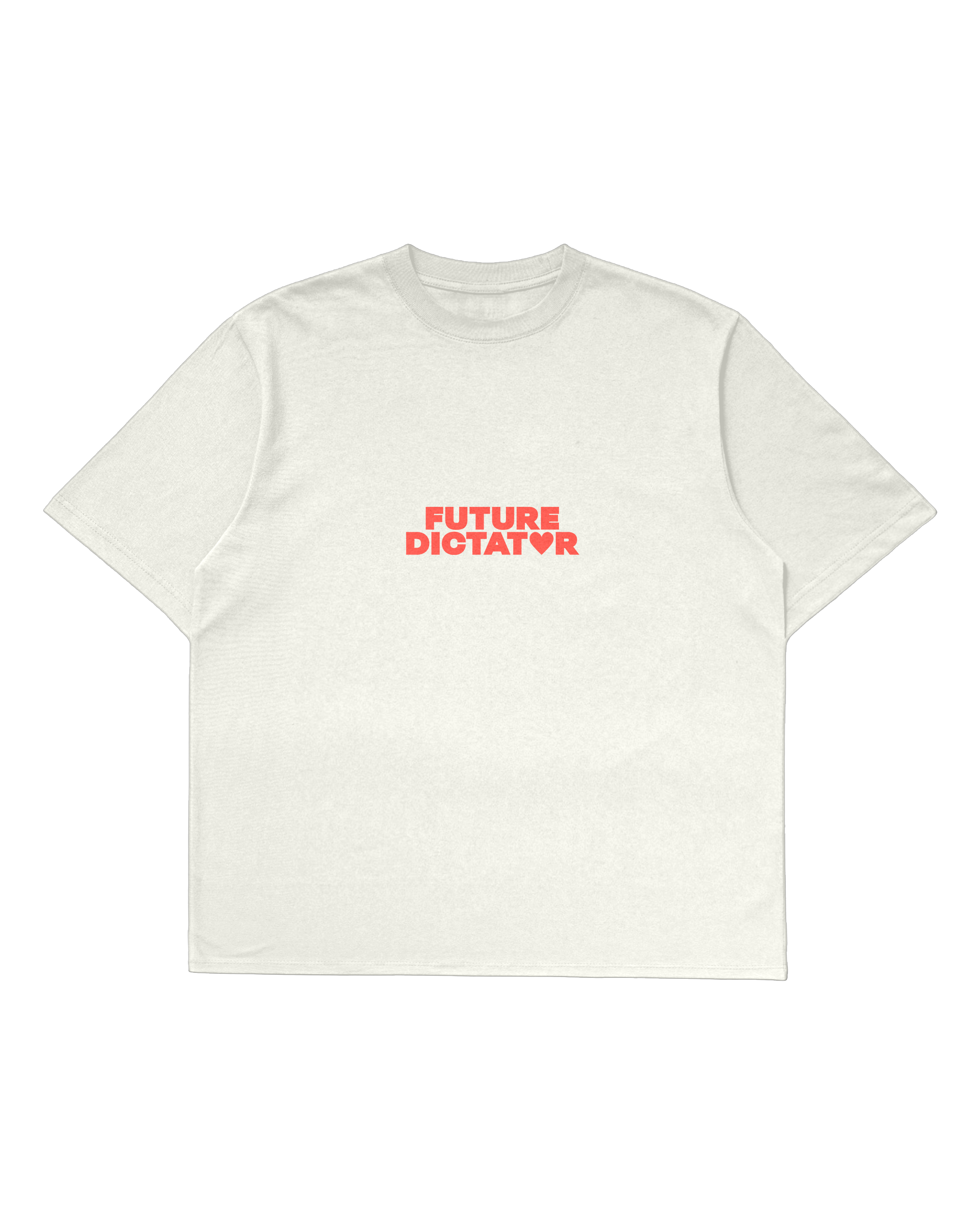 Future Dictator Tee